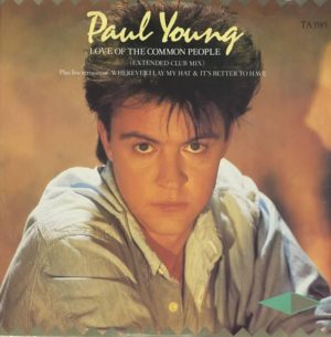 Paul Young - Love of the Common People