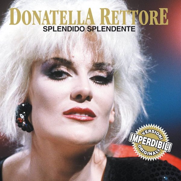 Rettore - Splendido splendente