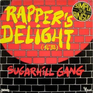 Sugarhill Gang - Rapper's delight
