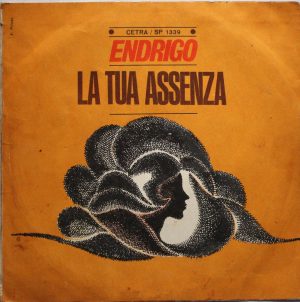 Sergio Endrigo - La tua assenza
