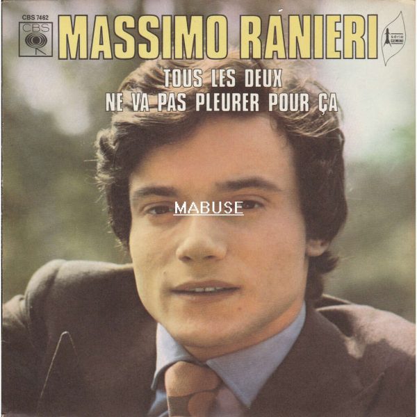Massimo Ranieri - Tous Les Deux