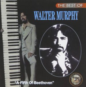 Walter Murphy - A Fifth of Beethoven