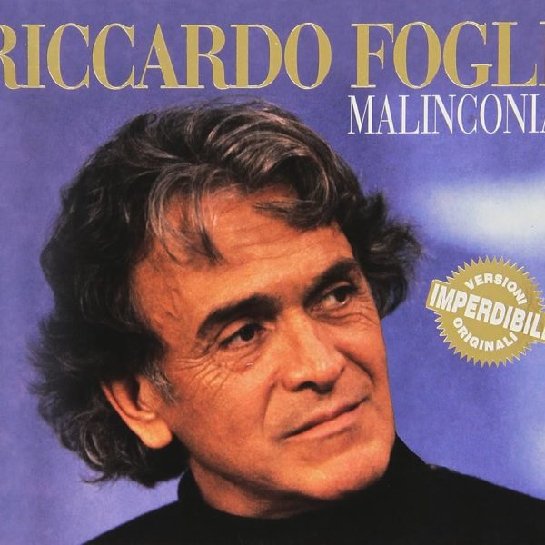 Riccardo Fogli - Malinconia