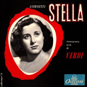 Antonietta Stella - Grandi eroine verdiane