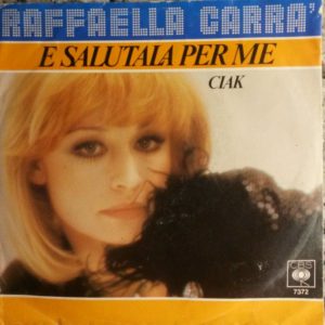 Raffaella Carrà - E salutala per me