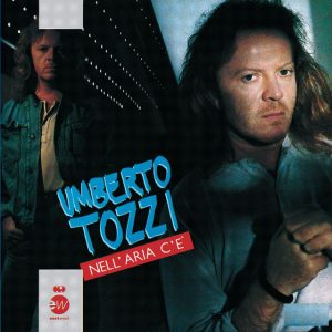 Umberto Tozzi - Nell'aria c'è