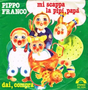 Pippo Franco - Mi scappa la pipì papà