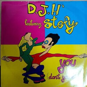 D.J.H' Feat. Stefy - You (Don't you stop)