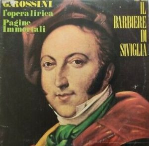 Gioachino Rossini - Il Barbiere di Siviglia